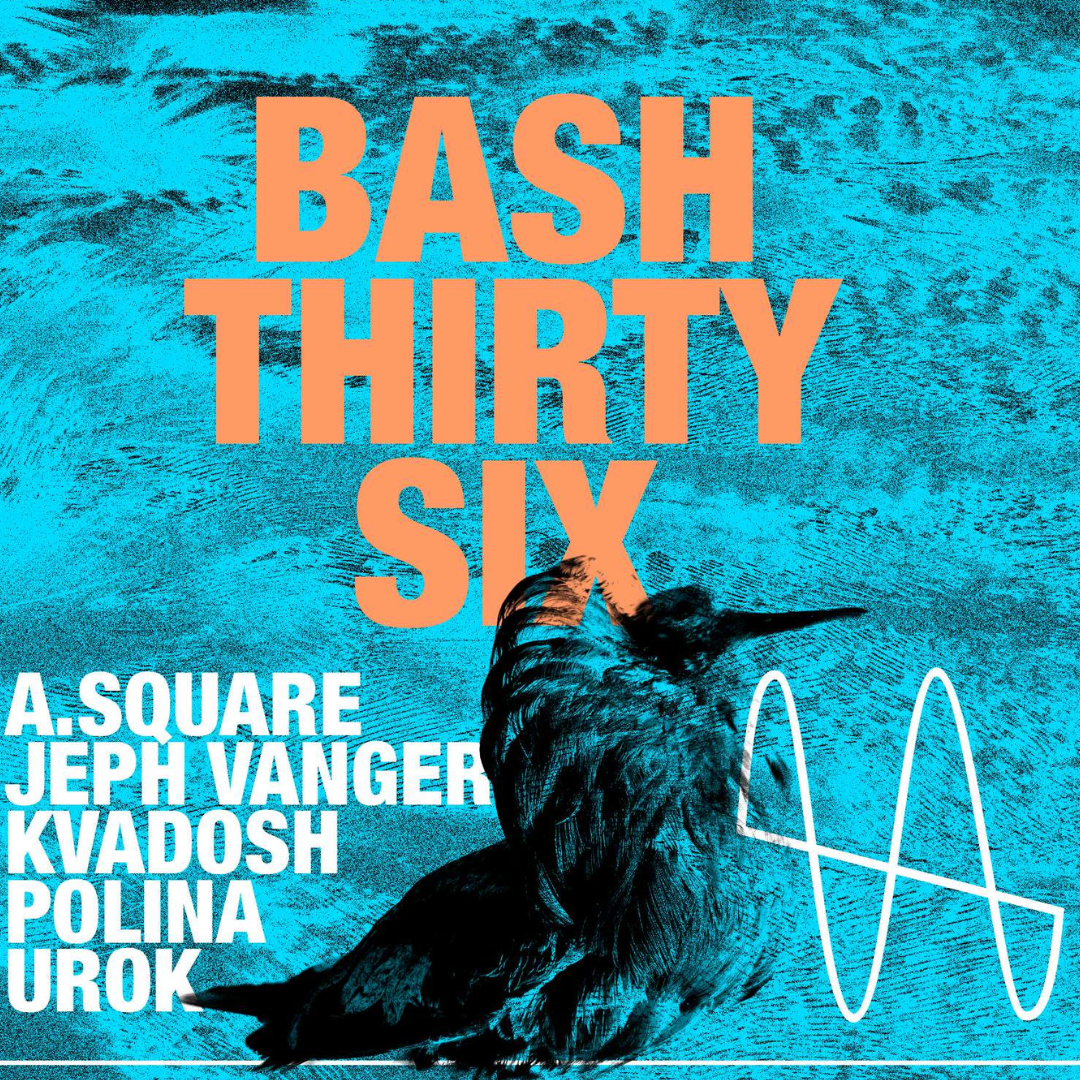 Poster for BASH THIRTY SIX