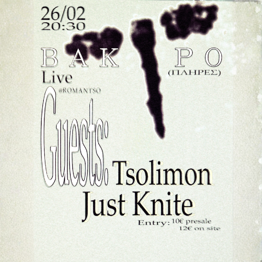 Poster for VAKTRO live w/ special guests Tsolimon & Just Knite