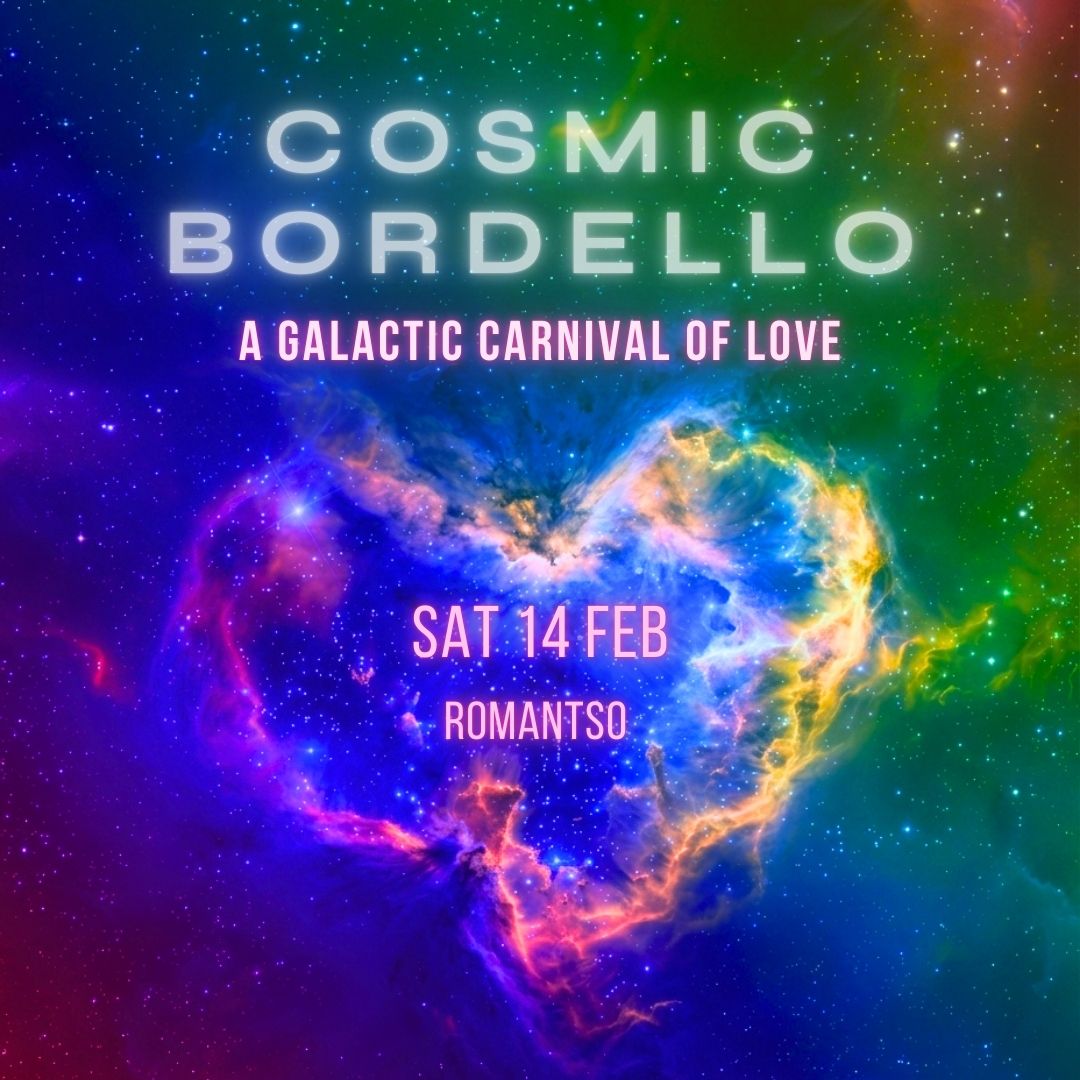 Poster for COSMIC BORDELLO: A Galactic Carnival of Love