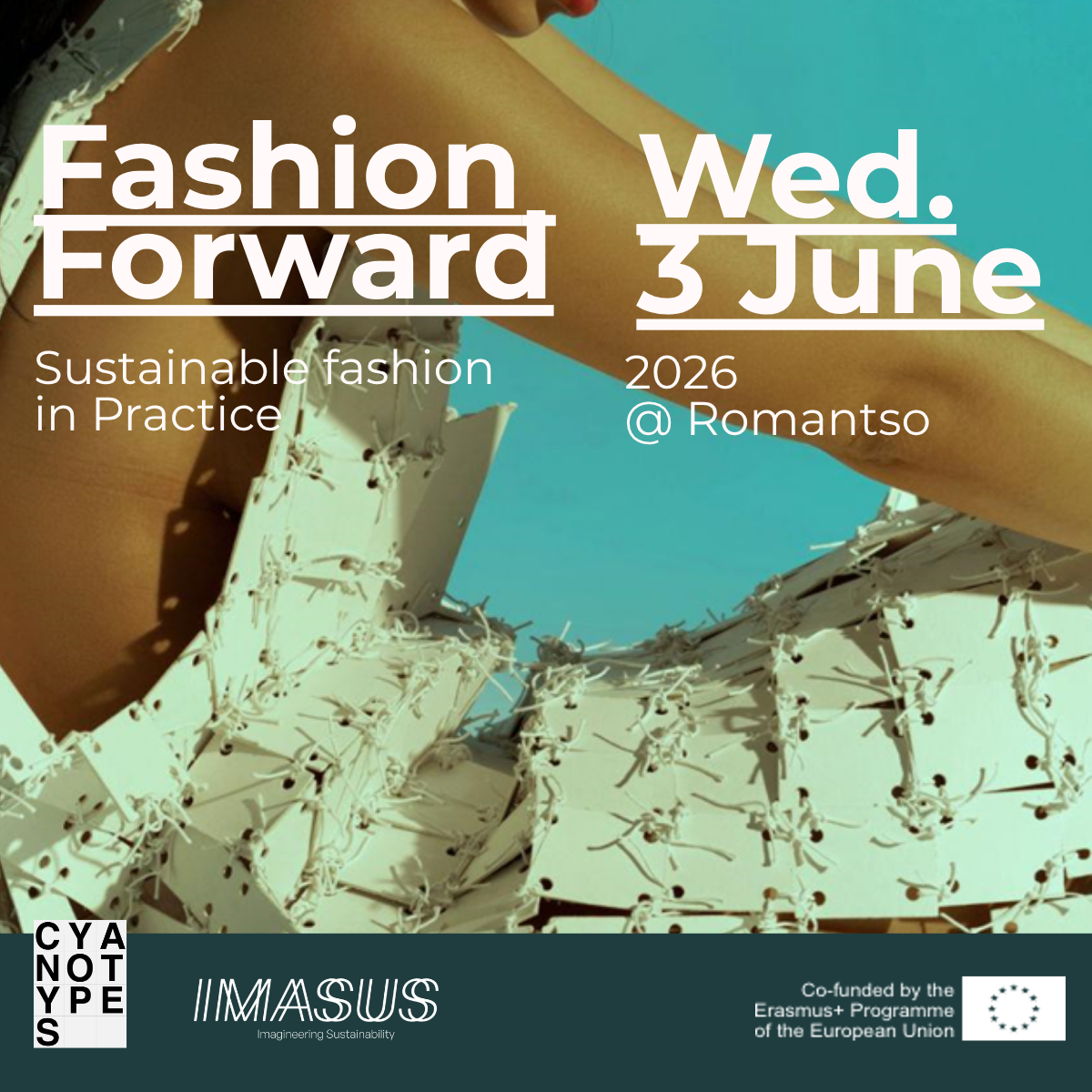 Poster for FASHION FORWARD: Sustainable Fashion in Practice
