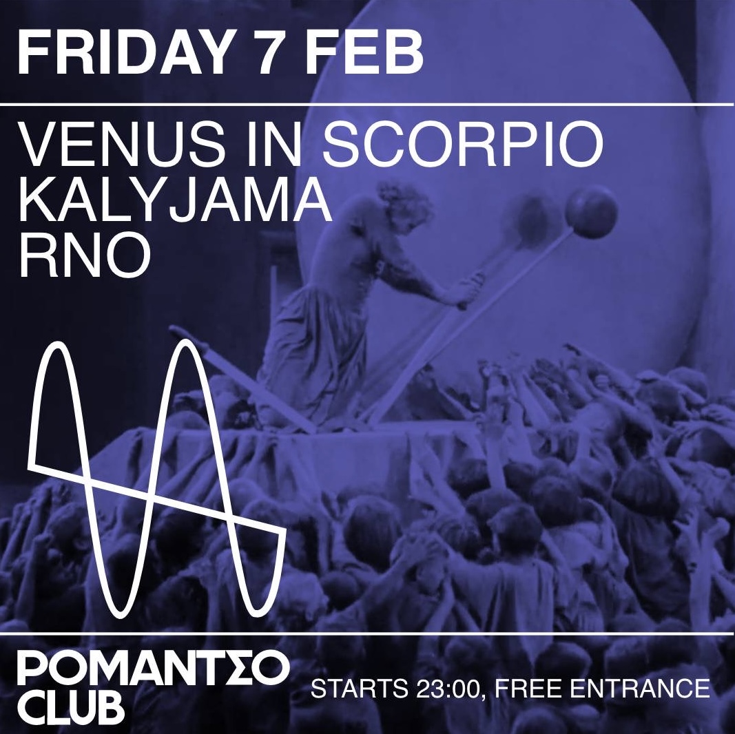 Poster for Romantso CLUB NIGHT: Venus in Scorpio x Kalyjama x RNO