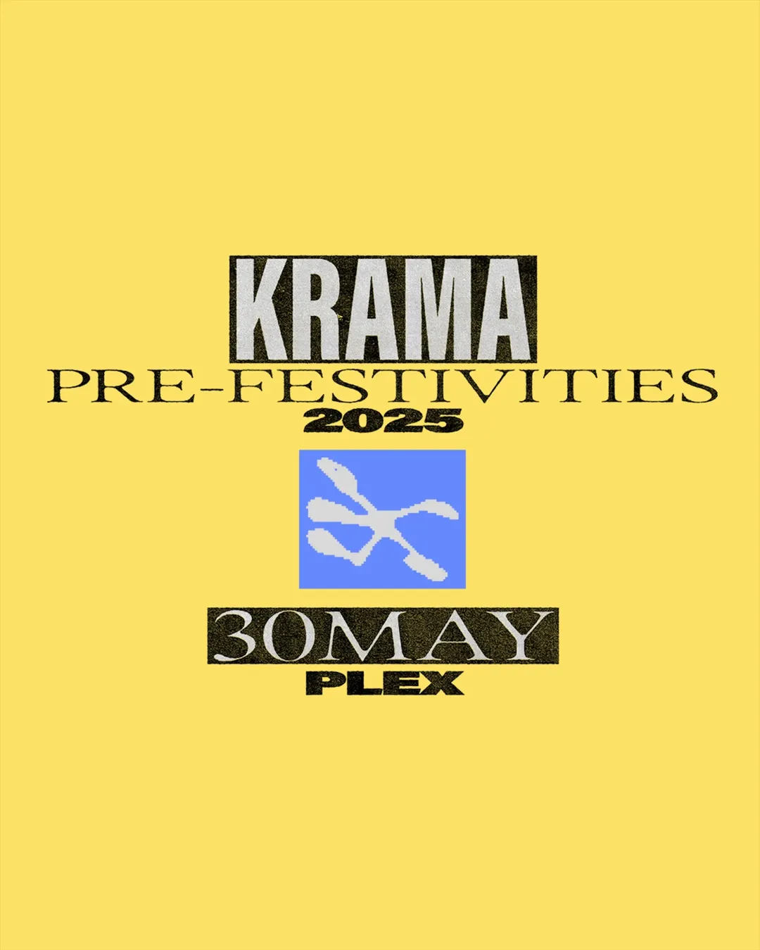 Poster for KRAMA Pre-Festivities