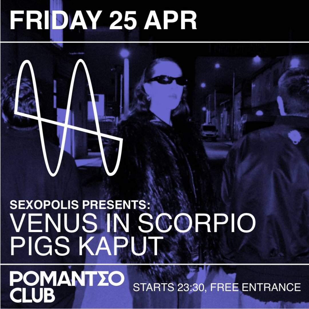 Poster for Romantso Club Night: SEXOPOLIS presents Pigs Kaput XXX Venus in Scorpio
